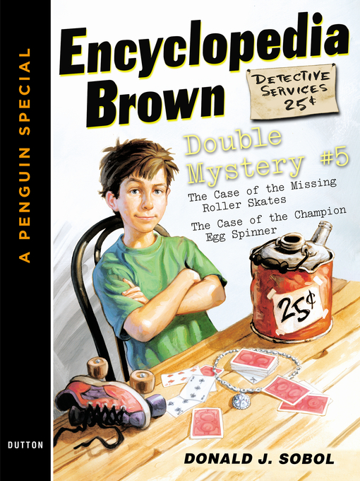 Title details for Encyclopedia Brown Double Mystery #5 by Donald J. Sobol - Available